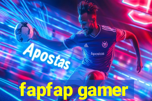 fapfap gamer